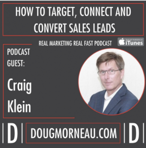 How to Target, Connect, & Convert Sales Leads