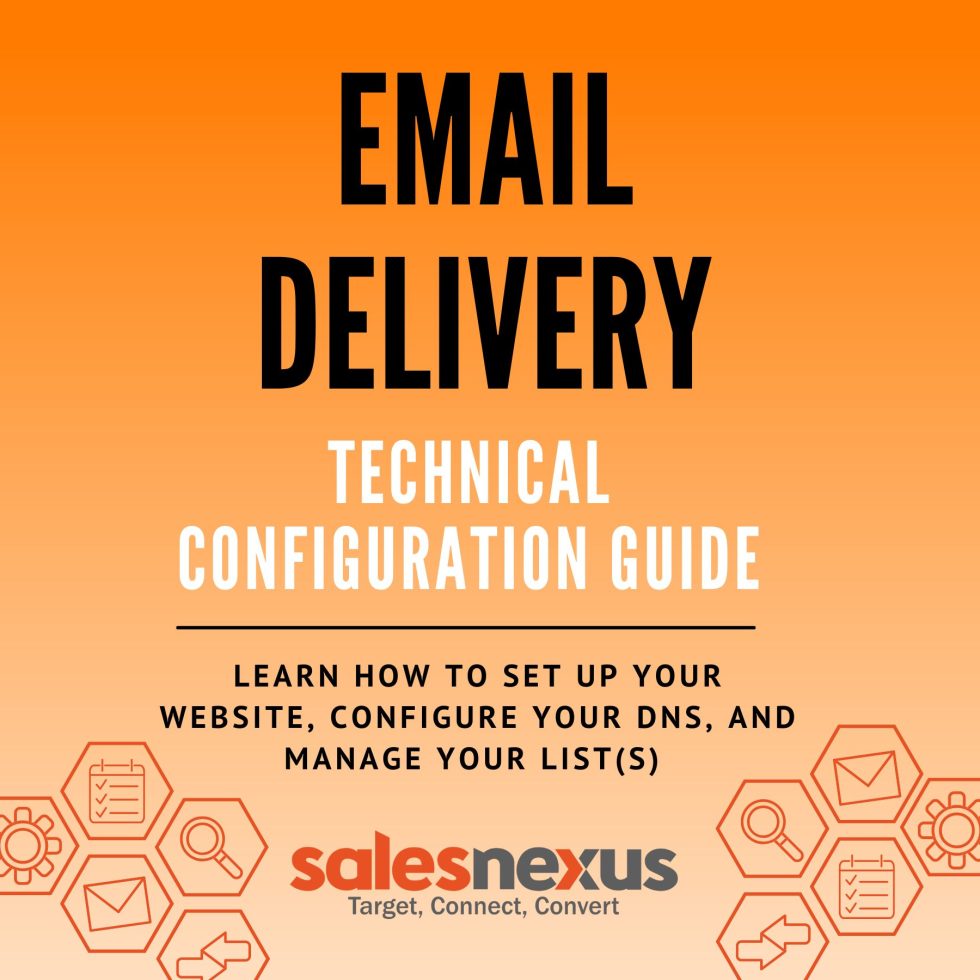 EMAIL DELIVERY: Technical Configuration Guide